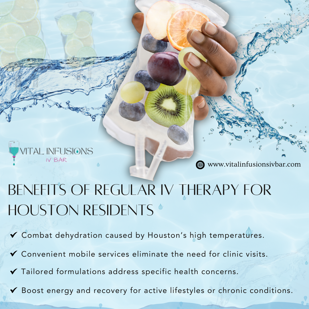 Benefits of Regular IV Therapy for Houston Residents