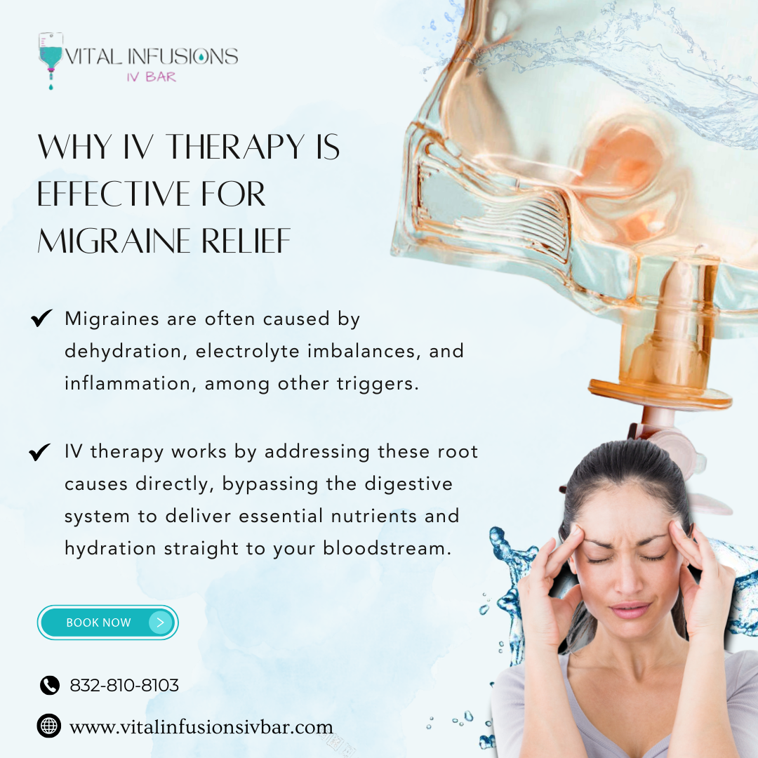 Why IV Therapy Is Effective for Migraine Relief