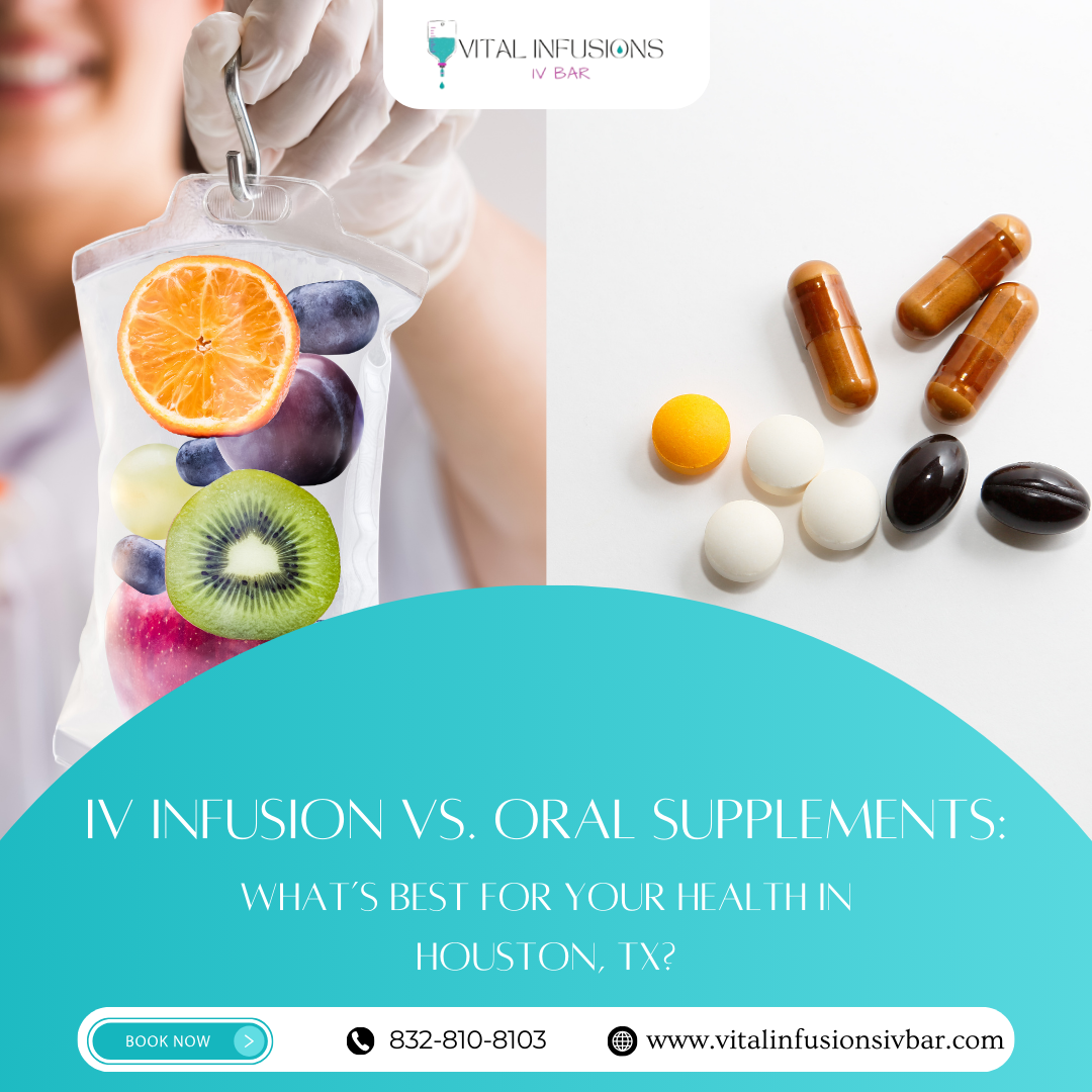 IV Infusion vs. Oral Supplements